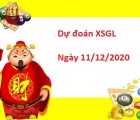 Dự đoán XSGL 11/12/2020