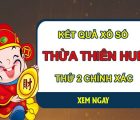 Nhận định KQXS Thừa Thiên Huế 16/8/2021 chốt XSTTH thứ 2