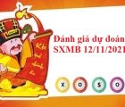 Đánh giá dự đoán SXMB 12/11/2021