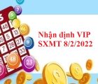 Nhận định VIP KQSXMT 8/2/2022