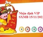 Nhận định VIP SXMB 15/11/2022