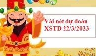 Vài nét dự đoán XSTD 22/3/2023
