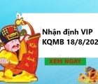 Nhận định VIP KQMB 18/8/2023